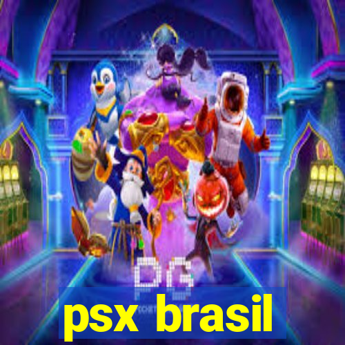 psx brasil